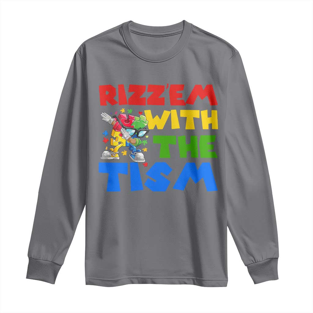 Funny Rizz Em With The Tism Long Sleeve Shirt Autism Support Dabbing Puzzle