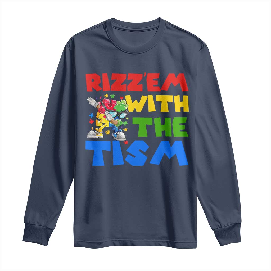 Funny Rizz Em With The Tism Long Sleeve Shirt Autism Support Dabbing Puzzle