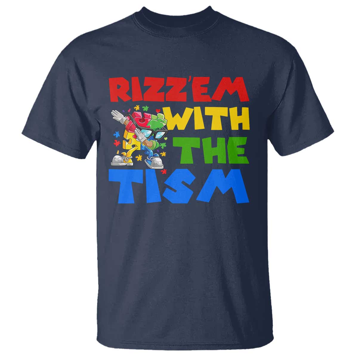 Funny Rizz Em With The Tism T Shirt Autism Support Dabbing Puzzle