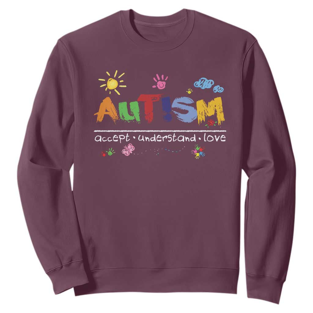 Autism Acceptance Month Sweatshirt Autism Accept Understand Love SPED Teachers