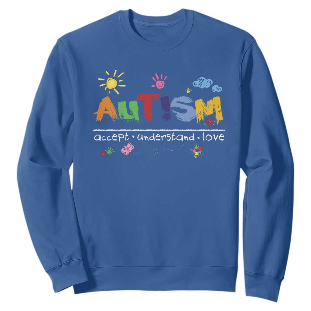 Autism Acceptance Month Sweatshirt Autism Accept Understand Love SPED Teachers