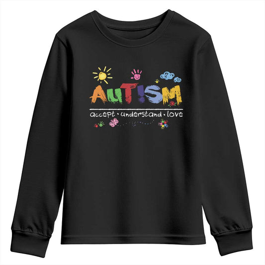Autism Acceptance Month Youth Sweatshirt Autism Accept Understand Love SPED Teachers