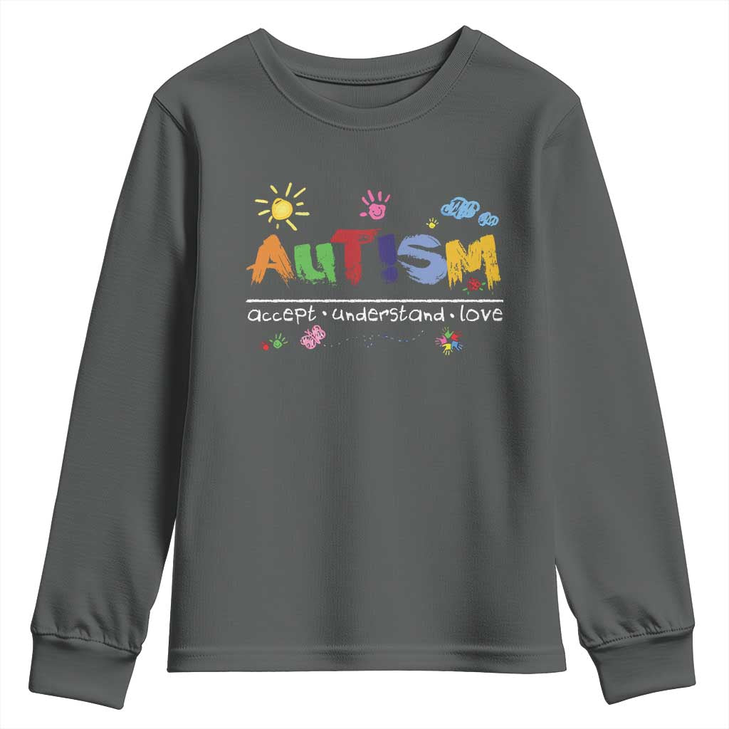 Autism Acceptance Month Youth Sweatshirt Autism Accept Understand Love SPED Teachers