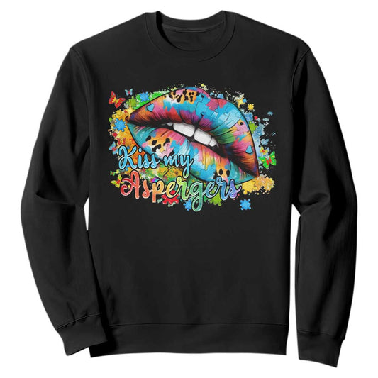 Funny Kiss My Aspergers Sweatshirt Asperger Syndrome Autism Support