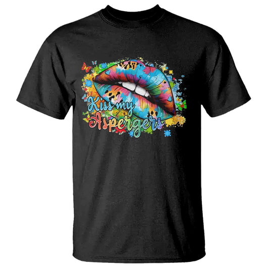 Funny Kiss My Aspergers T Shirt Asperger Syndrome Autism Support