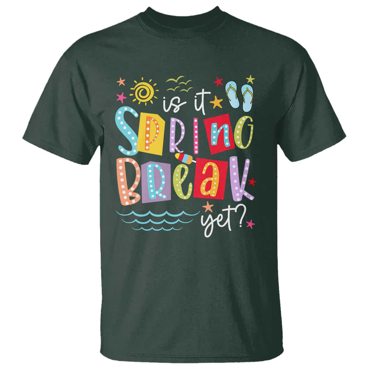 funny-is-it-spring-break-yet-t-shirt-spring-vacation-beach