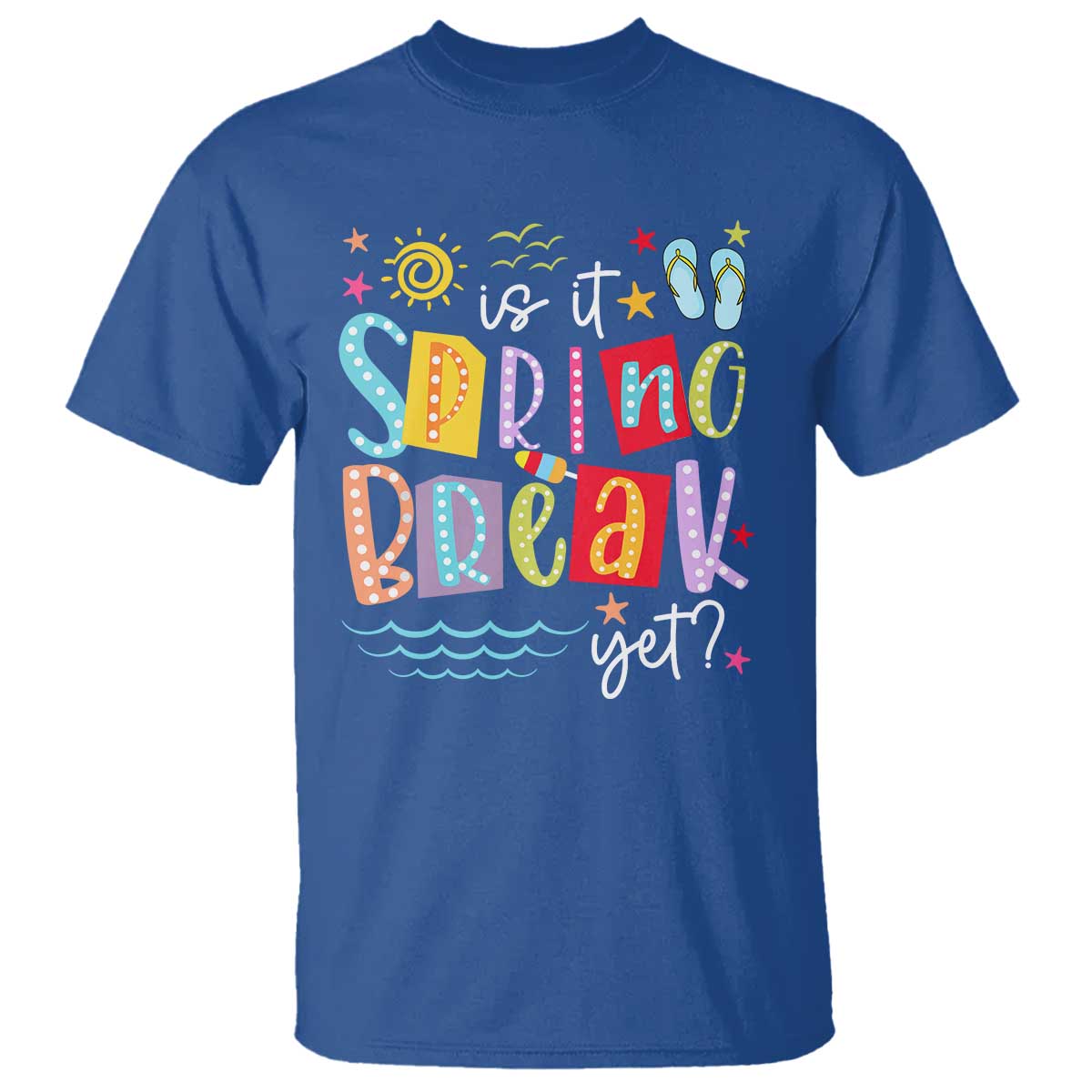 funny-is-it-spring-break-yet-t-shirt-spring-vacation-beach