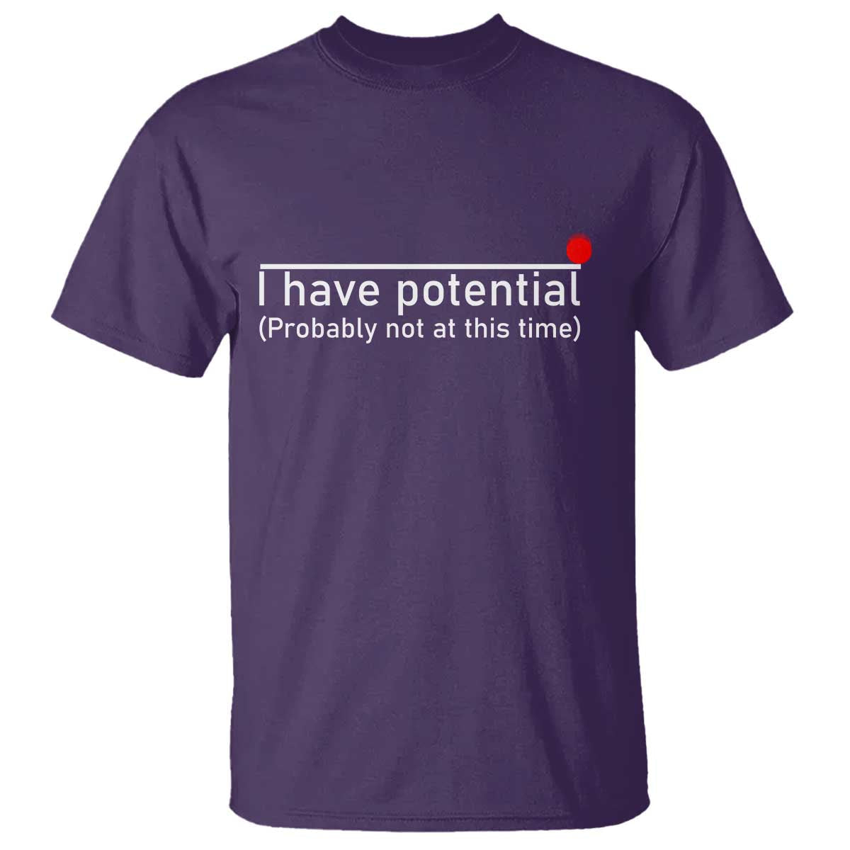 funny-physics-t-shirt-i-have-potential-probably-not-at-this-time-nerd