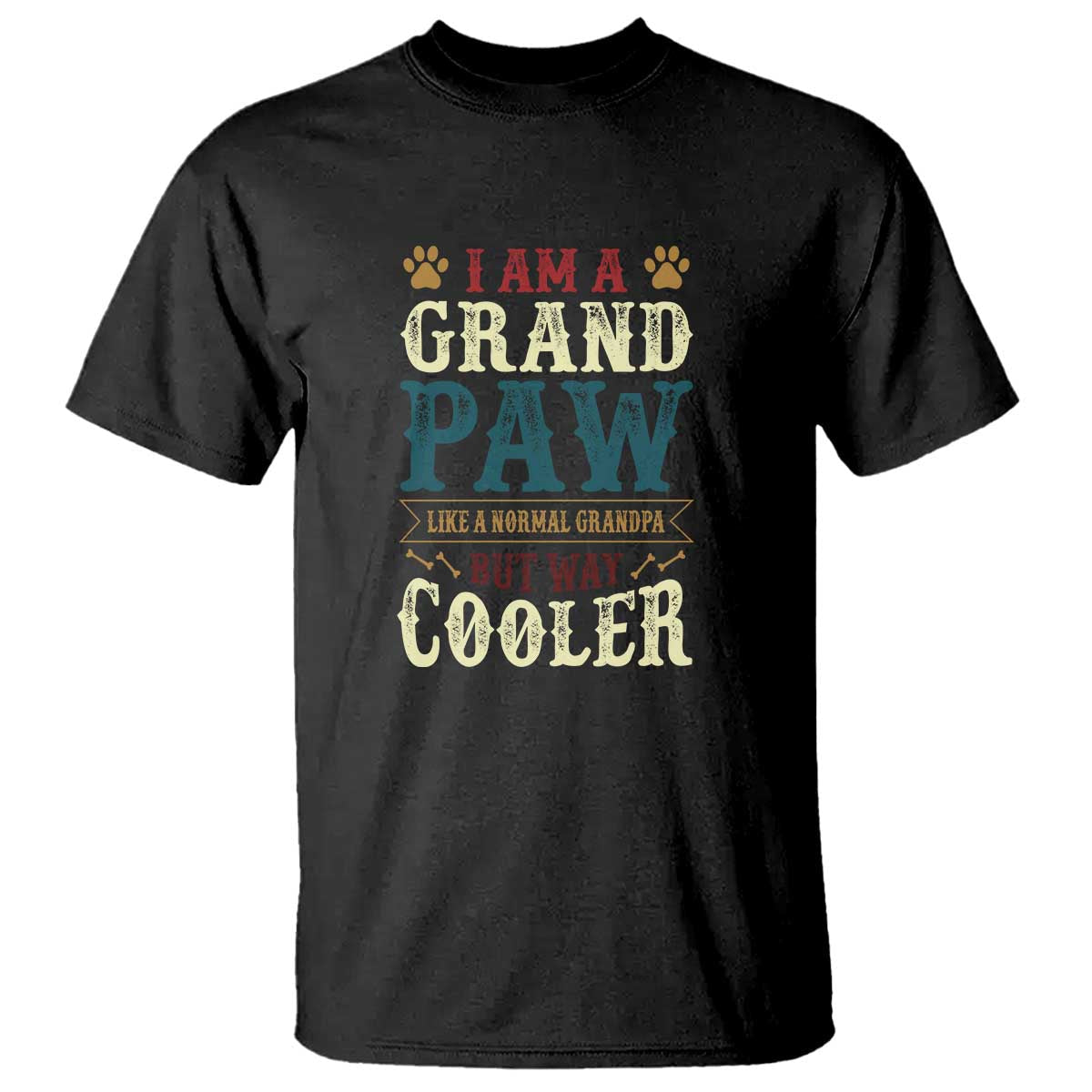 i-am-a-grandpaw-like-a-normal-grandpa-but-way-cooler-t-shirt-fathers-day-pet-owner