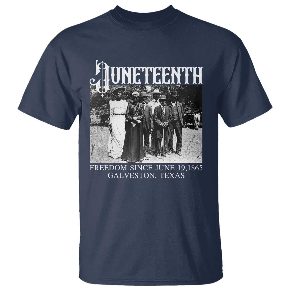 history-of-juneteenth-t-shirt-freedom-since-june-19-galveston-texas