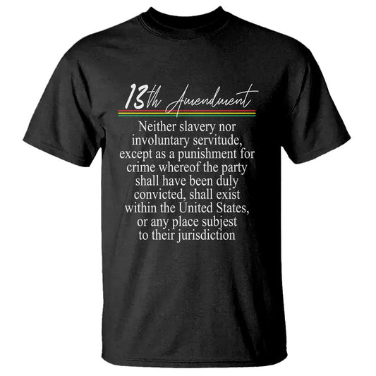 13th-amendment-of-us-constitution-t-shirt-juneteenth-1865-black-history