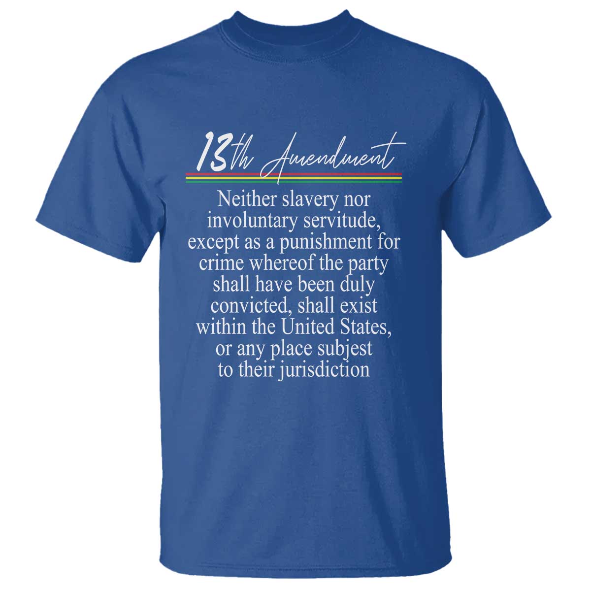 13th-amendment-of-us-constitution-t-shirt-juneteenth-1865-black-history