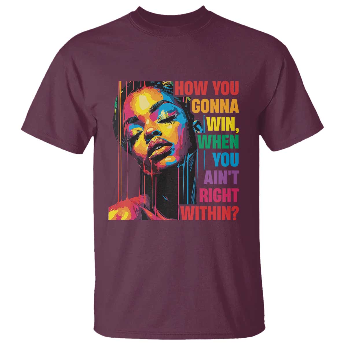 how-you-gonna-win-when-you-aint-right-within-t-shirt-black-history