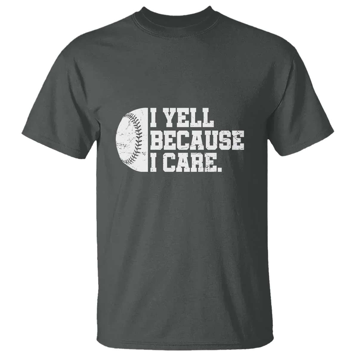 funny-baseball-t-shirt-i-yell-because-i-care-coach