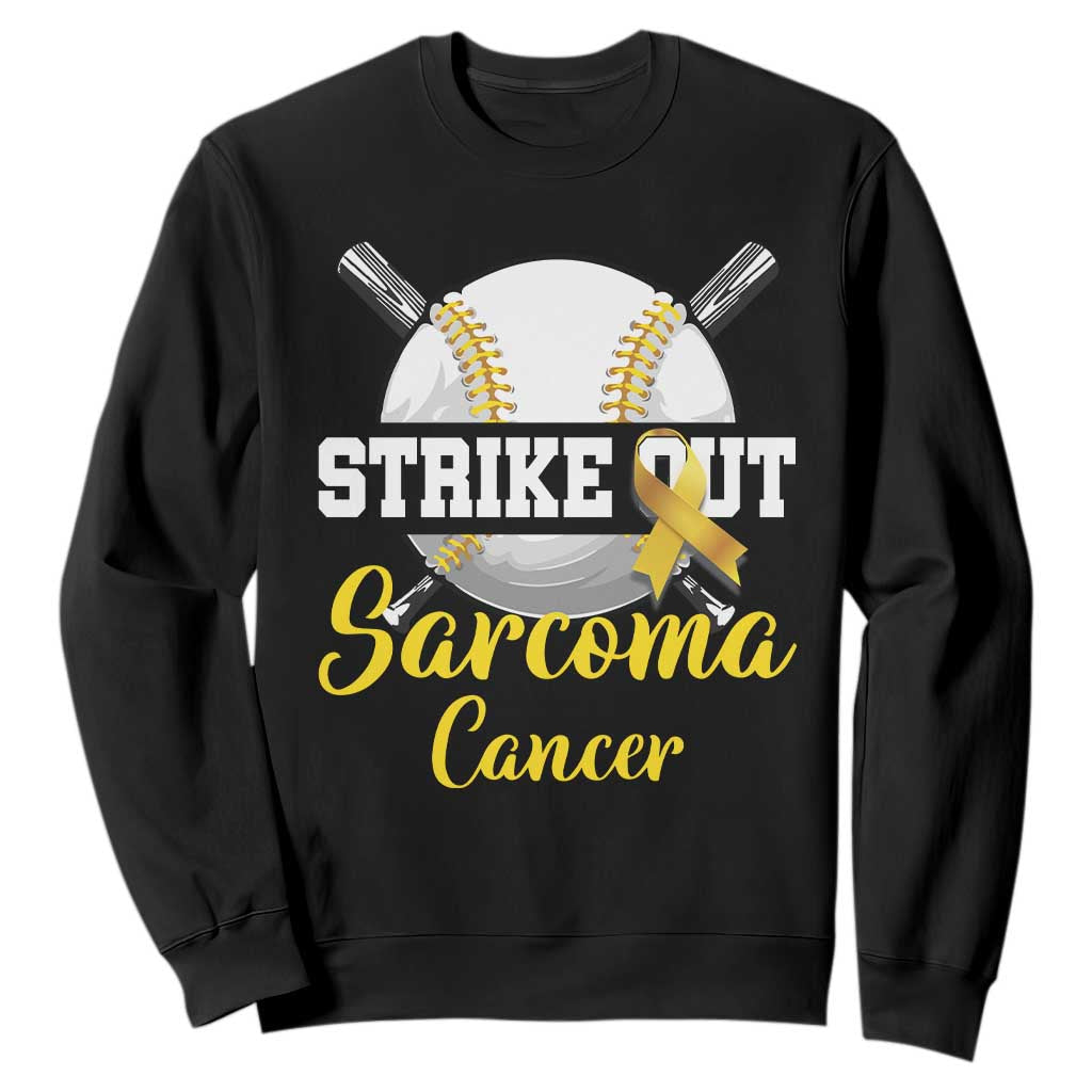 Strike Out Sarcoma Cancer Sweatshirt Baseball Fight Support Yellow Ribbon
