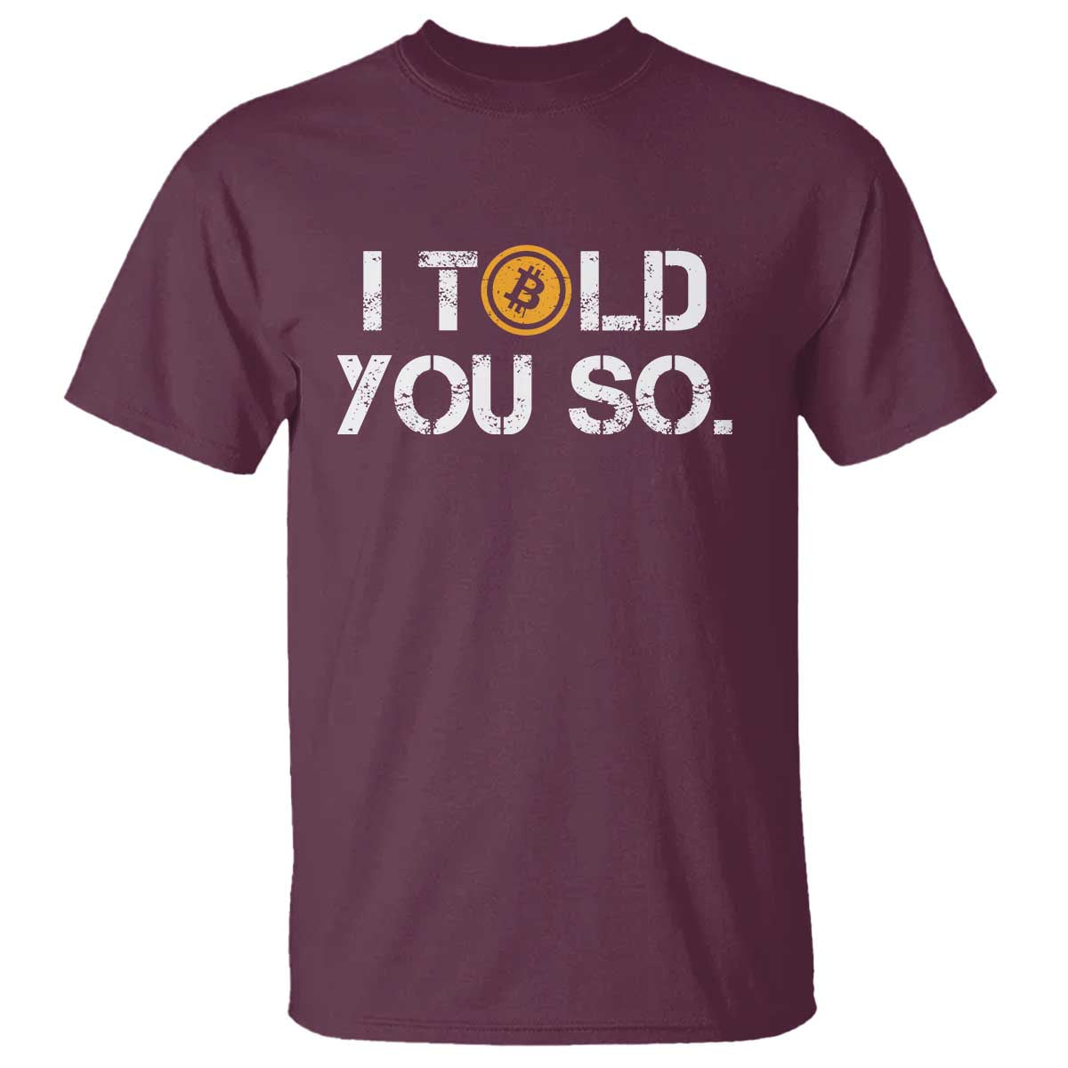 funny-i-told-you-so-bitcoin-t-shirt-btc-crypto-cryptocurrency-trader