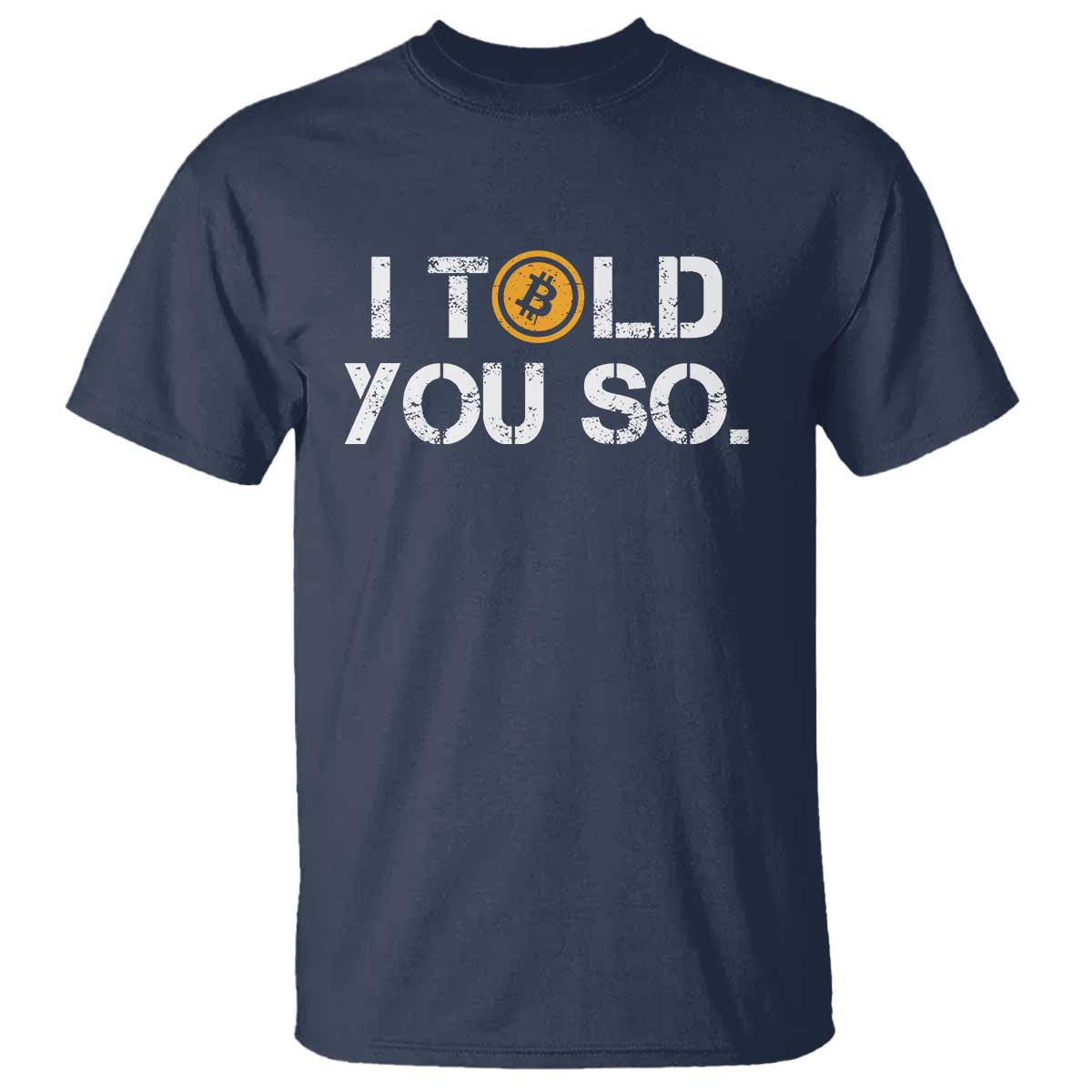 funny-i-told-you-so-bitcoin-t-shirt-btc-crypto-cryptocurrency-trader