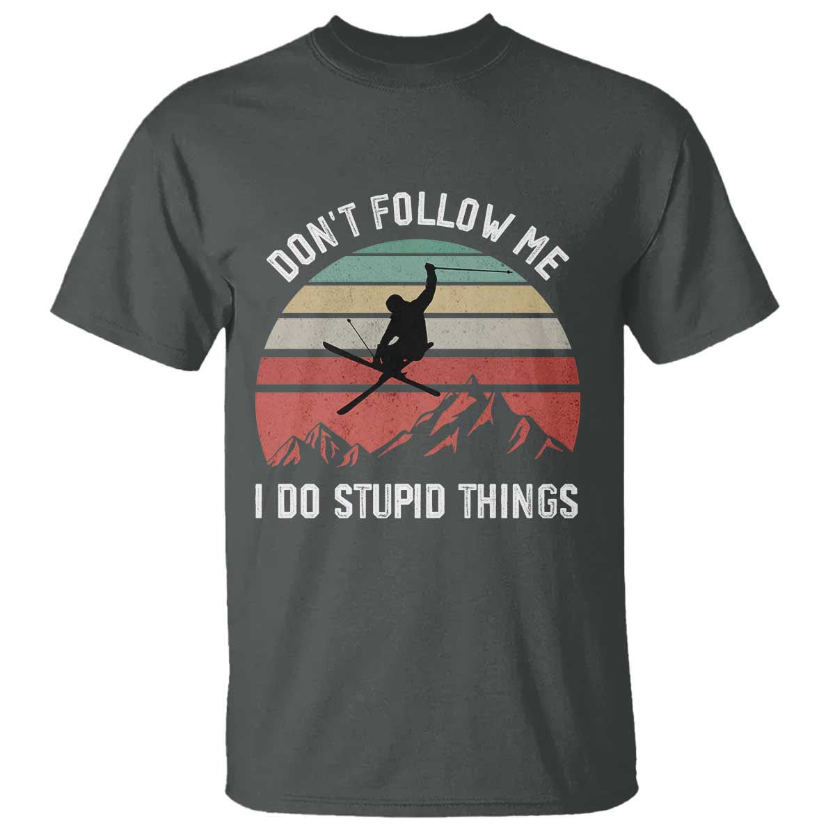 funny-skiing-t-shirt-dont-follow-me-i-do-stupid-things-retro-vintage-skier