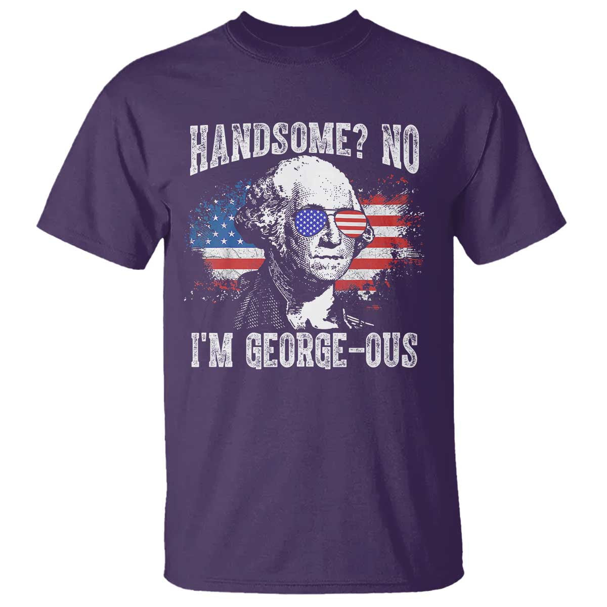 funny-george-washington-t-shirt-handsome-no-im-george-ous-4th-of-july-american-flag