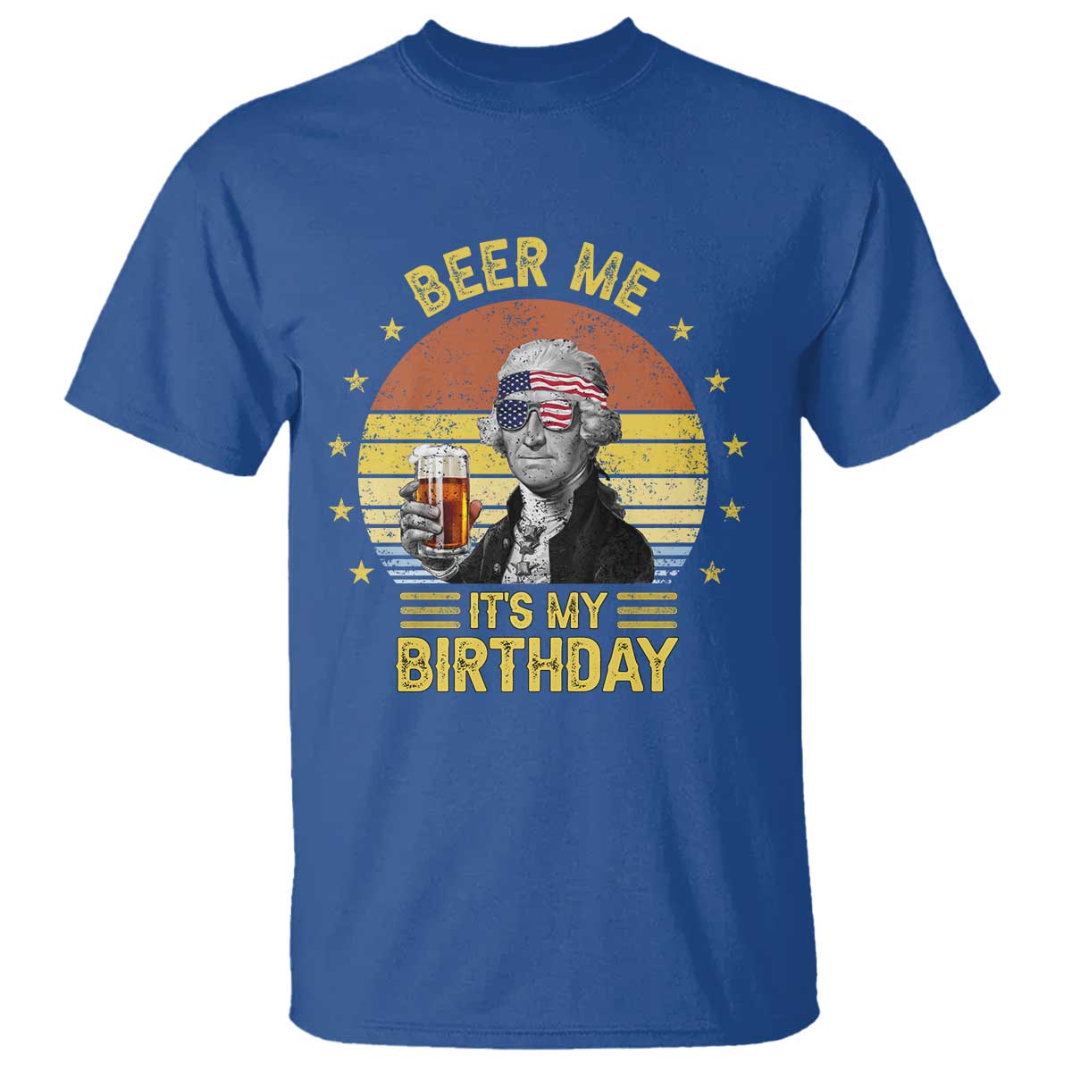 funny-george-washingtons-birthday-t-shirt-beer-me-its-my-birthday-presidents-day
