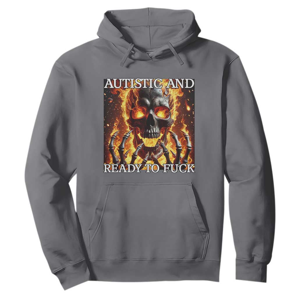 Funny Autistic Fire Skeleton Hoodie Autism Humor Joke