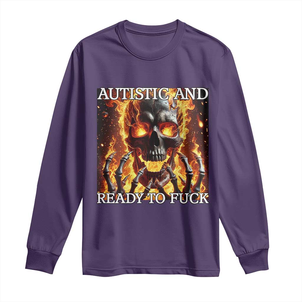 Funny Autistic Fire Skeleton Long Sleeve Shirt Autism Humor Joke