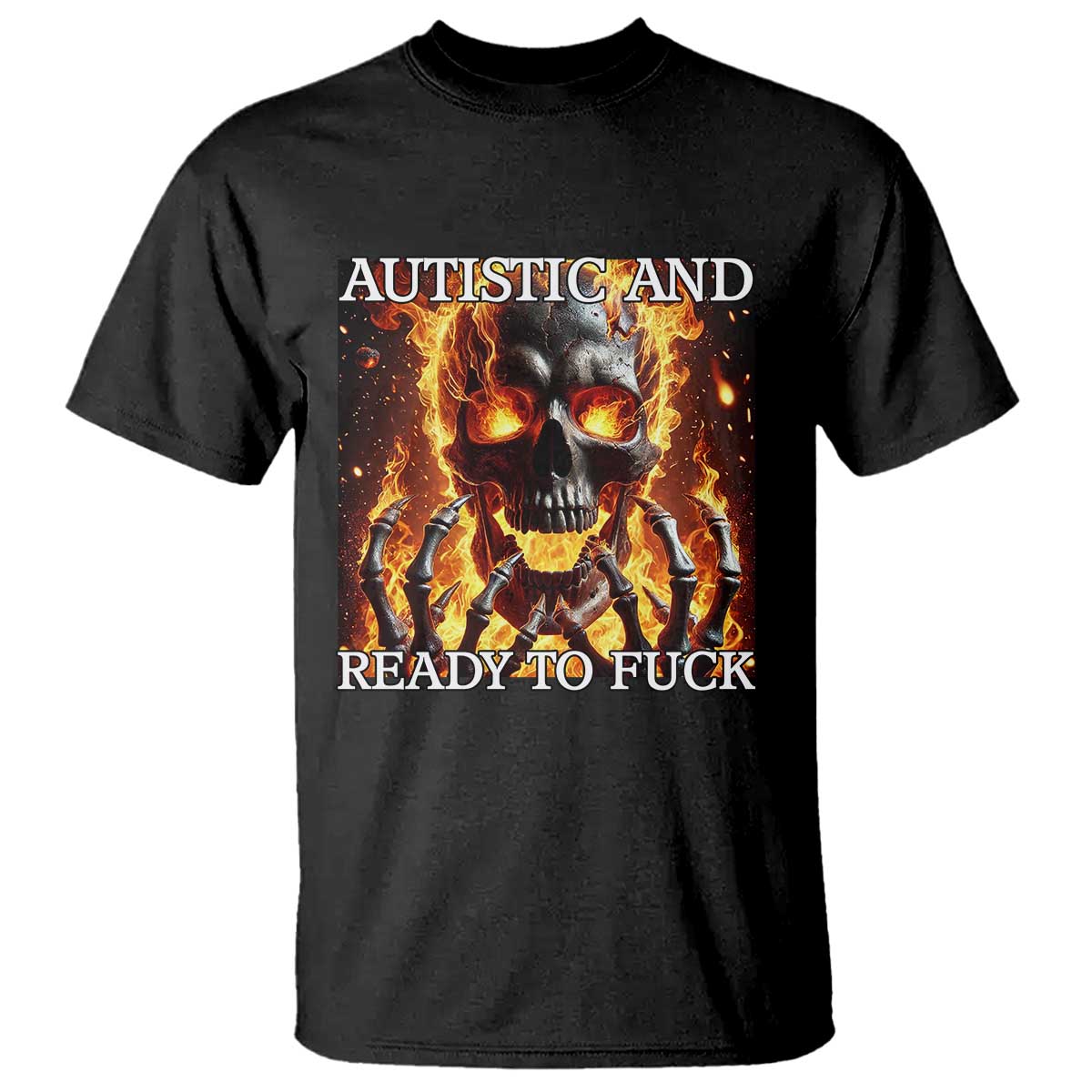 Funny Autistic Fire Skeleton T Shirt Autism Humor Joke