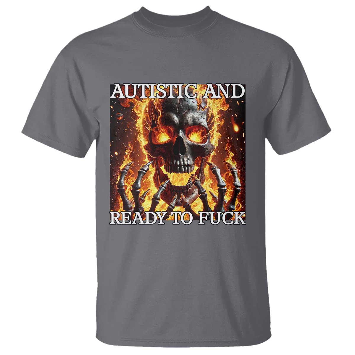 Funny Autistic Fire Skeleton T Shirt Autism Humor Joke