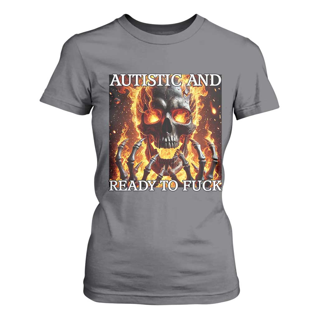 Funny Autistic Fire Skeleton T Shirt For Women Autism Humor Joke