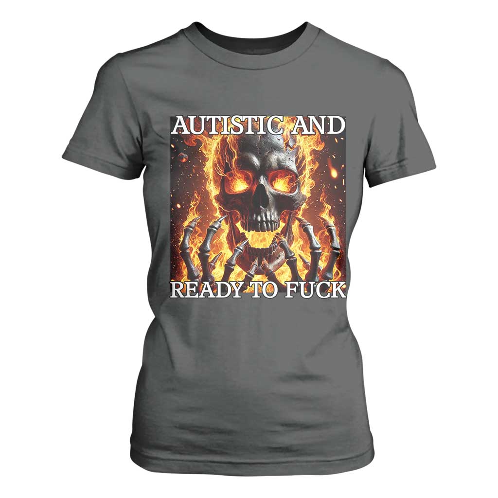 Funny Autistic Fire Skeleton T Shirt For Women Autism Humor Joke