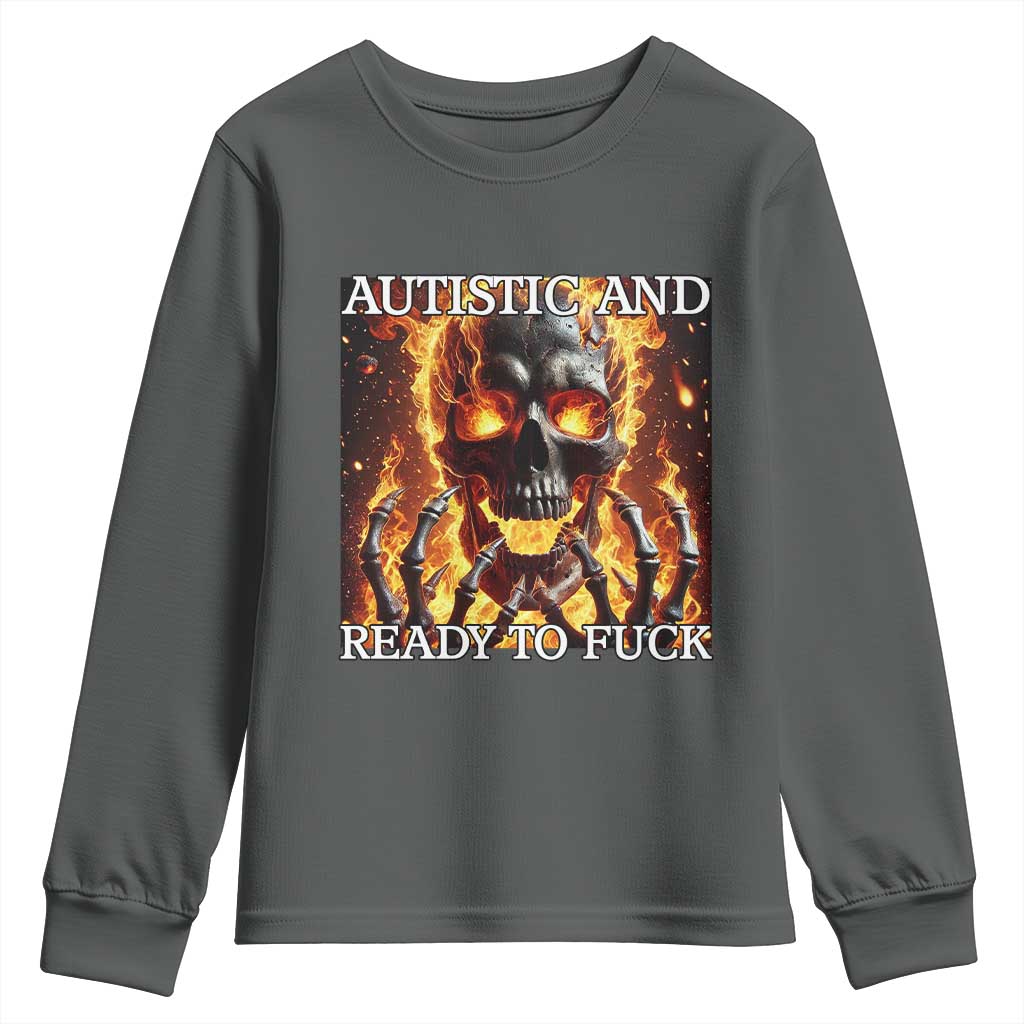 Funny Autistic Fire Skeleton Youth Sweatshirt Autism Humor Joke