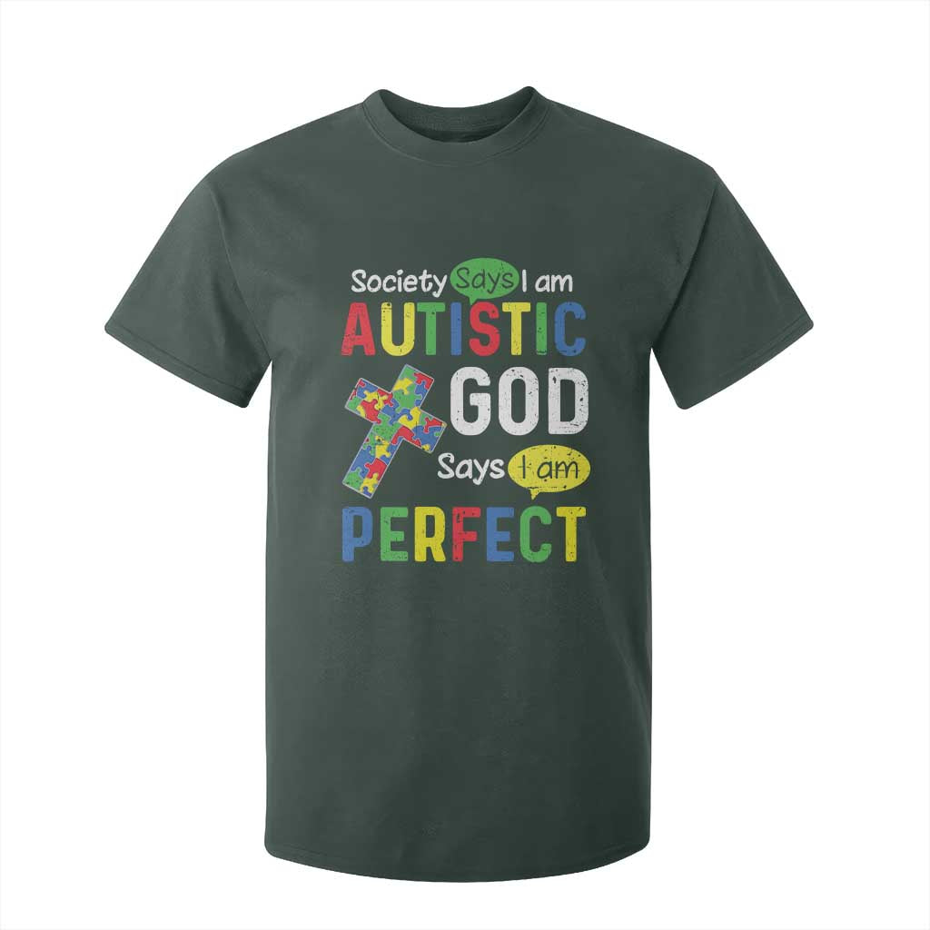 Society Says I Am Autistic God Says I Am Perfect T Shirt For Kid Autism Support