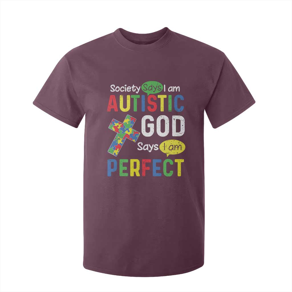 Society Says I Am Autistic God Says I Am Perfect T Shirt For Kid Autism Support