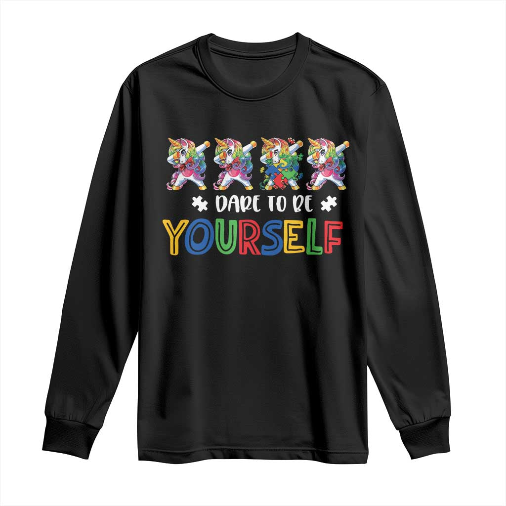 Funny Autism Support Dare To Be Yourself Long Sleeve Shirt Dabbing Unicorn