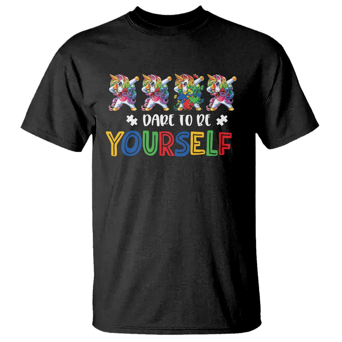 Funny Autism Support Dare To Be Yourself T Shirt Dabbing Unicorn