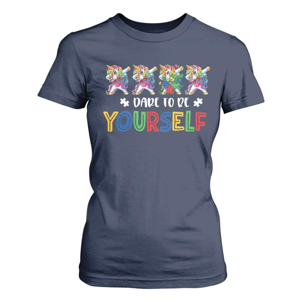 Funny Autism Support Dare To Be Yourself T Shirt For Women Dabbing Unicorn