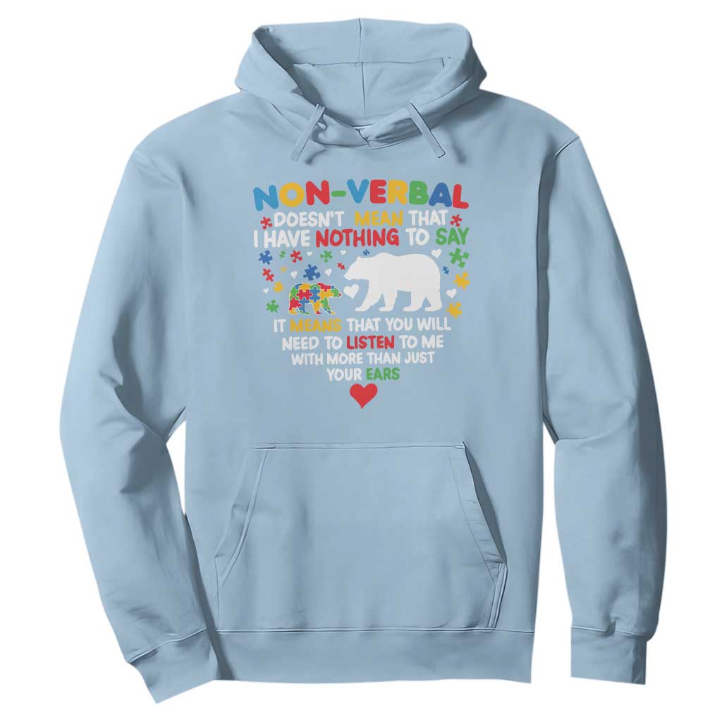 Autism Support Hoodie Non Verbal Doesn't Mean That I Have Nothing To Say Puzzle Bear