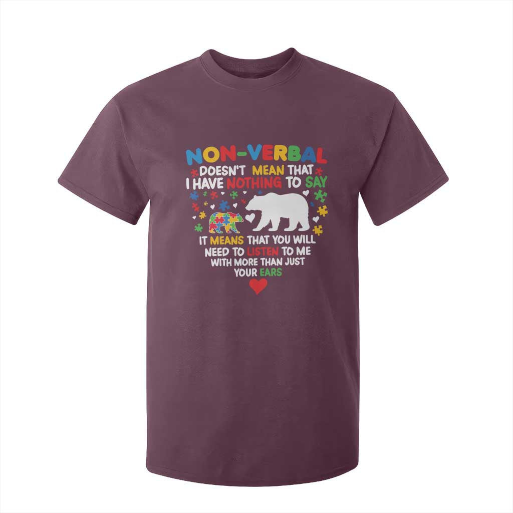 Autism Support T Shirt For Kid Non Verbal Doesn't Mean That I Have Nothing To Say Puzzle Bear
