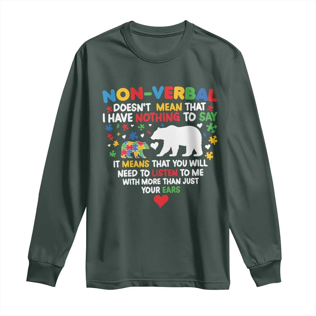 Autism Support Long Sleeve Shirt Non Verbal Doesn't Mean That I Have Nothing To Say Puzzle Bear
