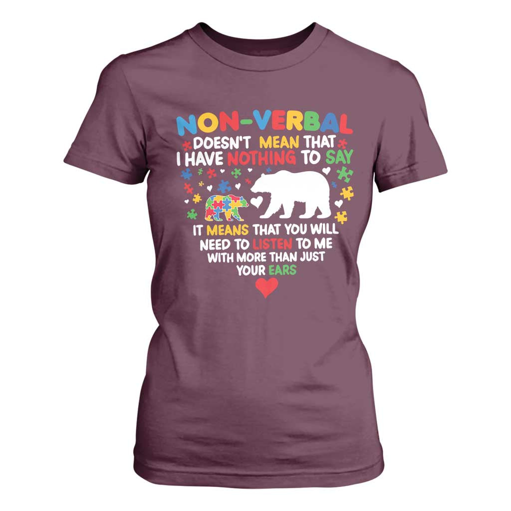 Autism Support T Shirt For Women Non Verbal Doesn't Mean That I Have Nothing To Say Puzzle Bear