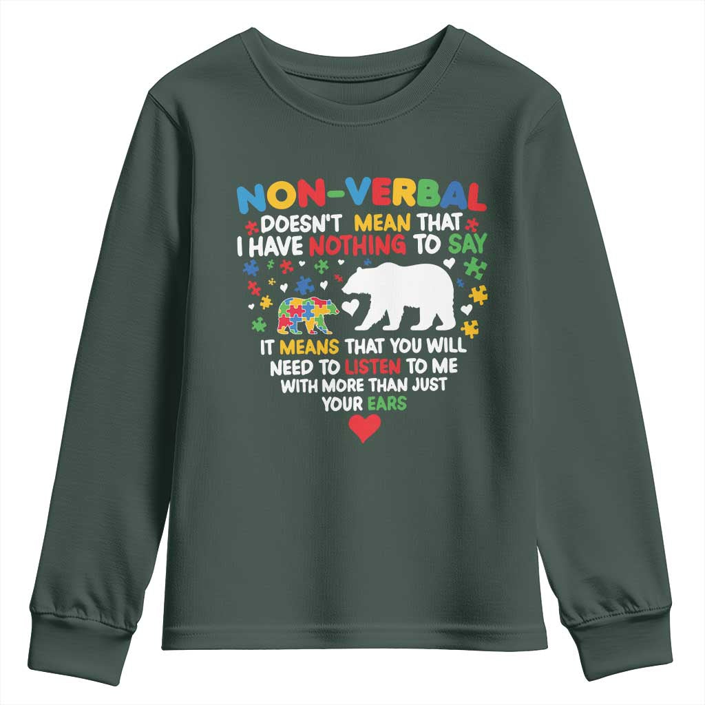 Autism Support Youth Sweatshirt Non Verbal Doesn't Mean That I Have Nothing To Say Puzzle Bear