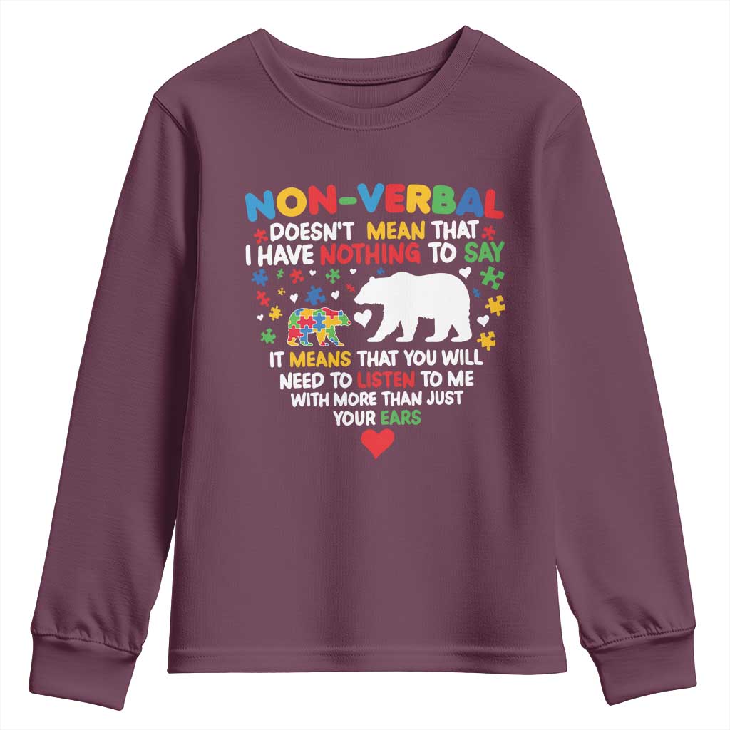 Autism Support Youth Sweatshirt Non Verbal Doesn't Mean That I Have Nothing To Say Puzzle Bear