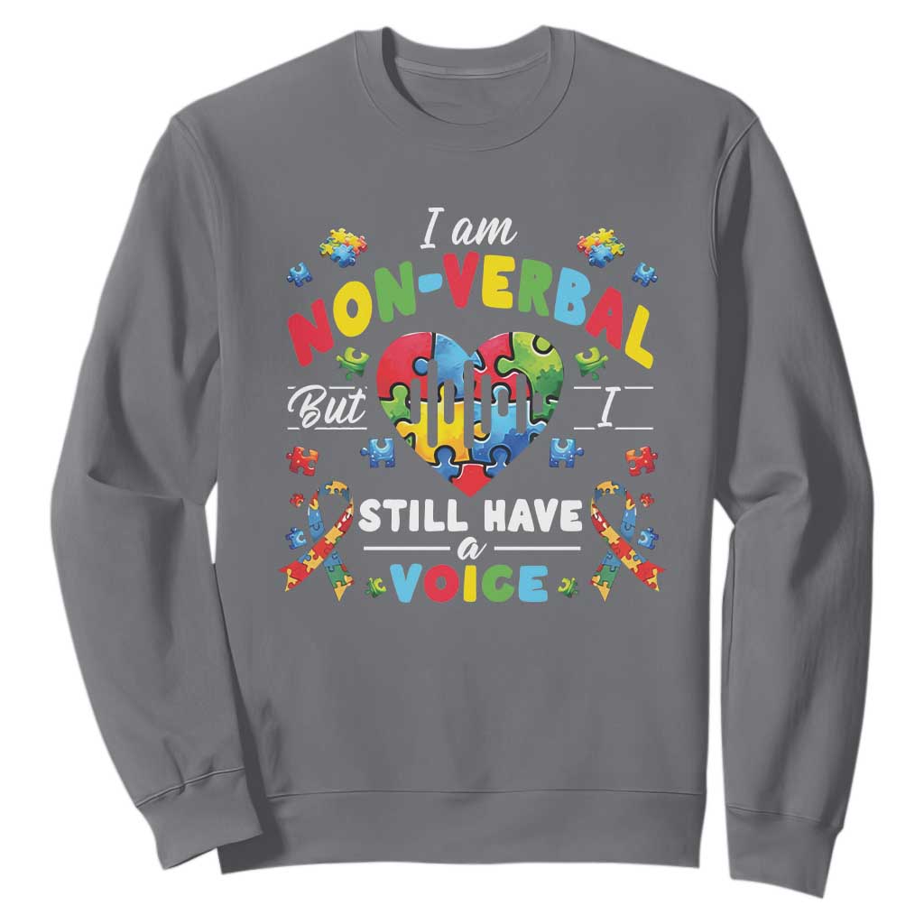 I Am Non Verbal But I Still Have A Voice Autism Support Sweatshirt Heart Puzzle