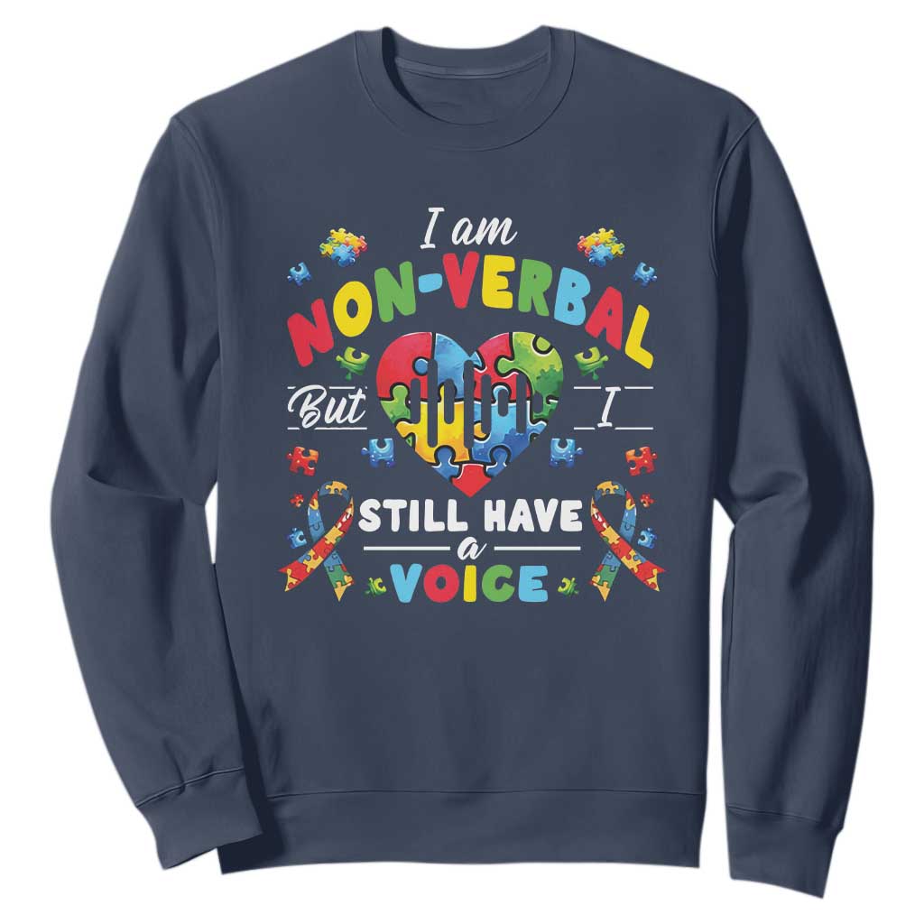 I Am Non Verbal But I Still Have A Voice Autism Support Sweatshirt Heart Puzzle