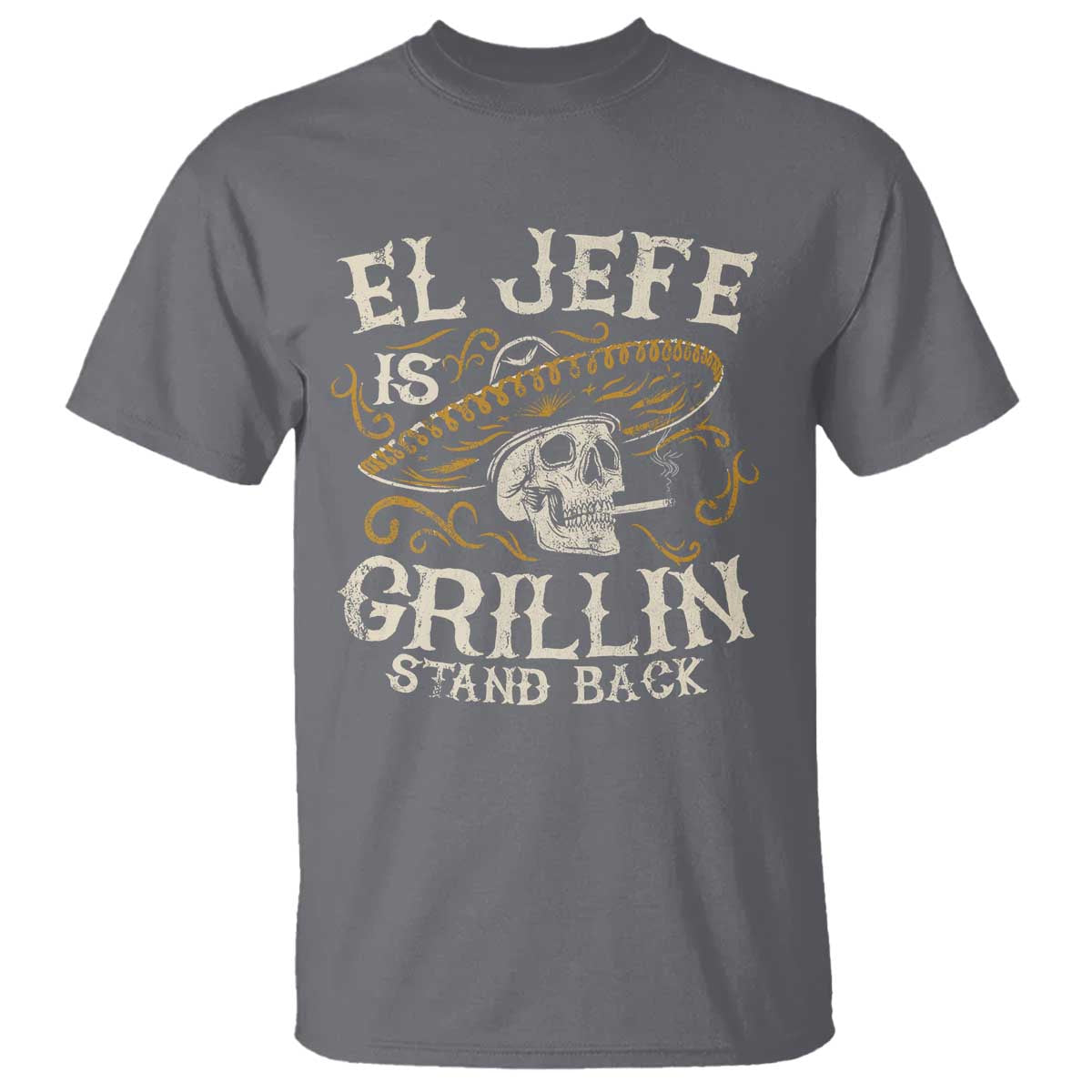 funny-el-jefe-is-grillin-stand-back-t-shirt-mexican-dad-fathers-day