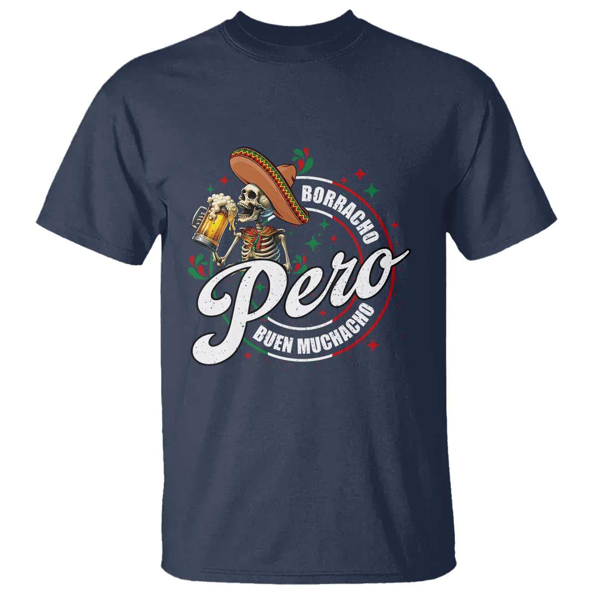 funny-cinco-de-mayo-t-shirt-borracho-pero-buen-muchacho-mexican-skeleton-with-beers