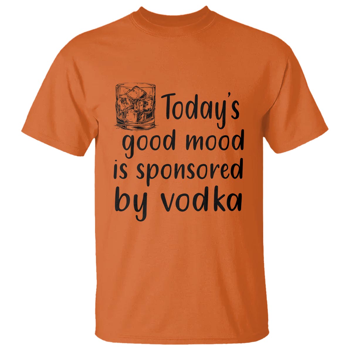 vodka-lover-t-shirt-todays-good-mood-is-sponsored-by-vodka