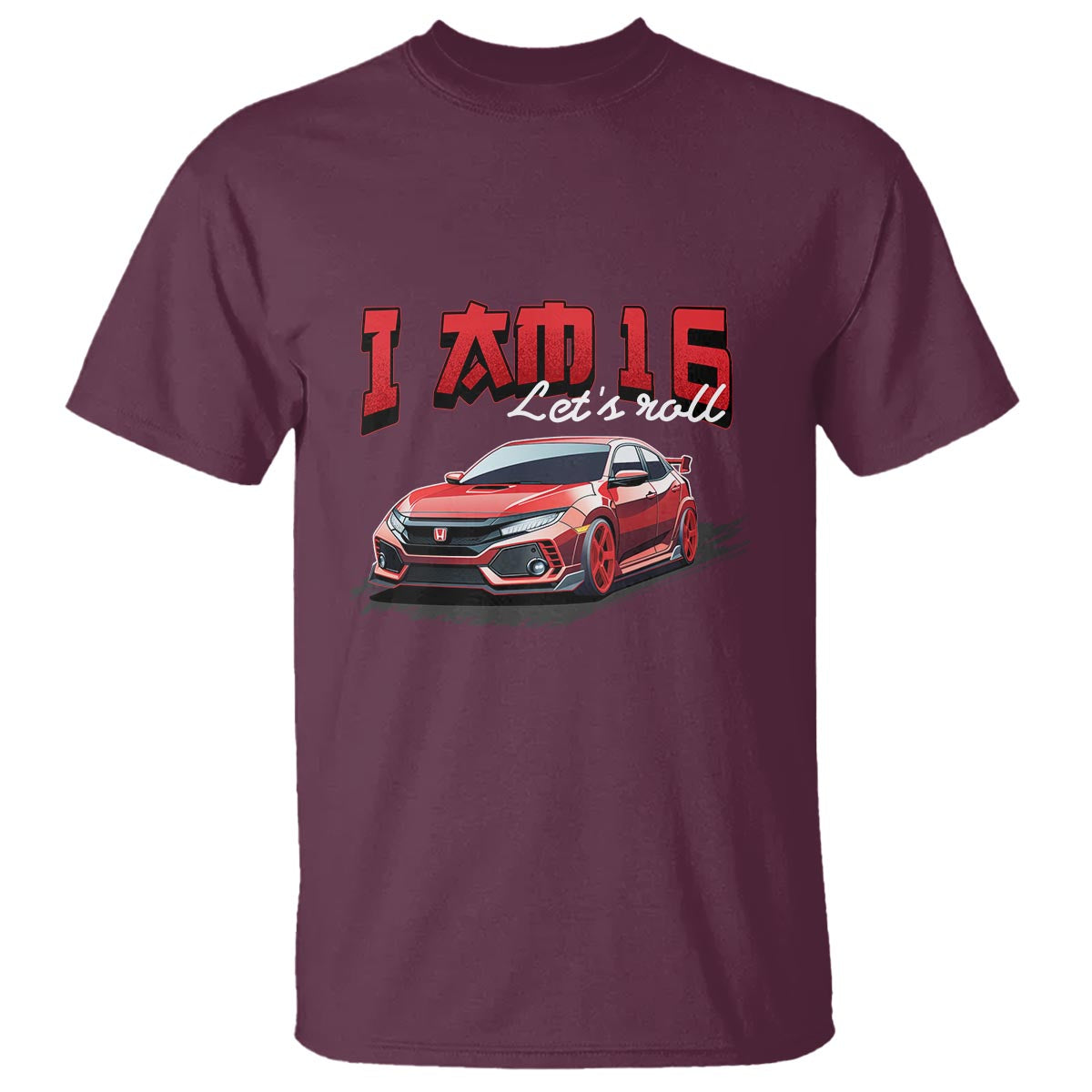 funny-16th-birthday-t-shirt-im-16-lets-roll-car-driver-16-years-old