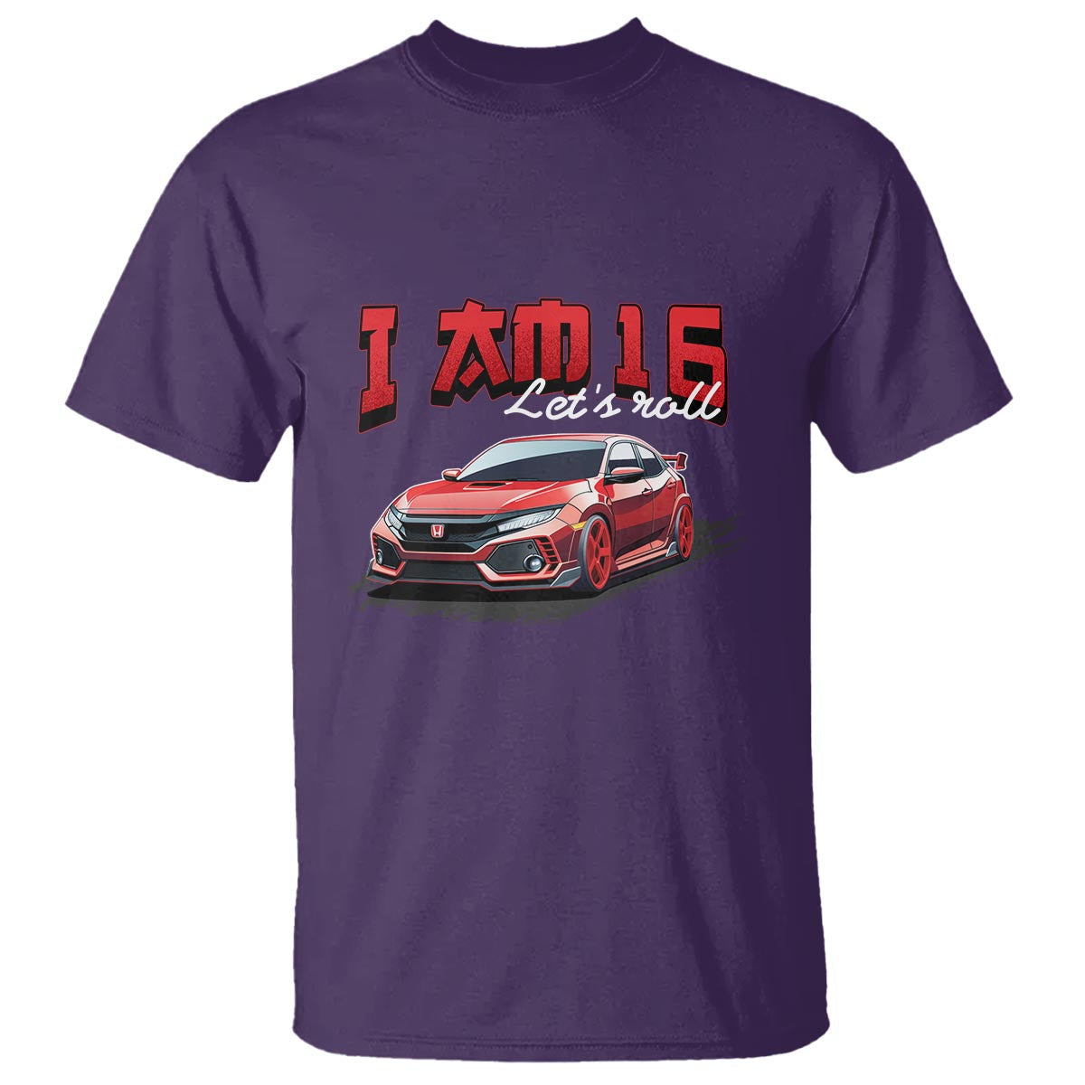 funny-16th-birthday-t-shirt-im-16-lets-roll-car-driver-16-years-old
