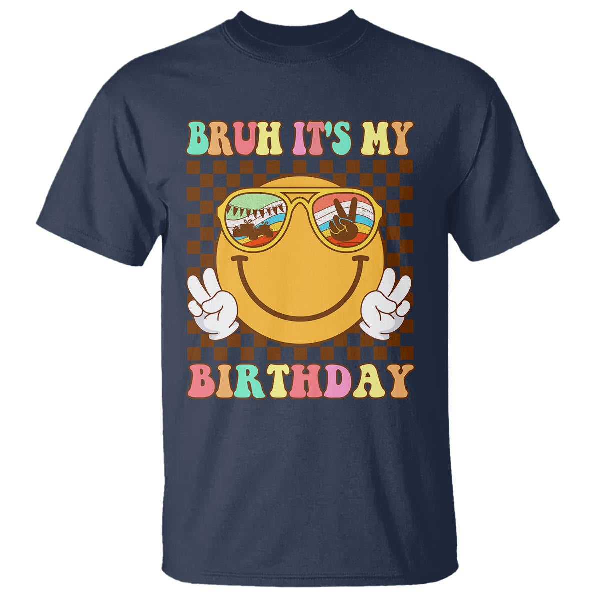 birthday-t-shirt-bruh-its-my-birthday-smiley-face-party